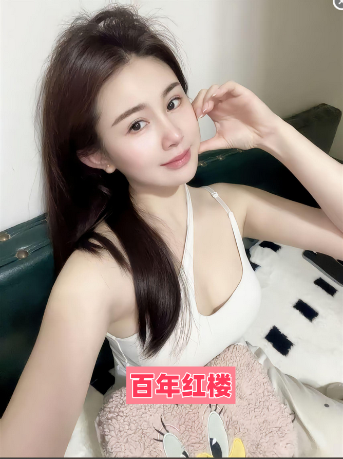 天河服务好颜值在线妹子-百年红楼